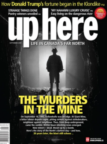 Twenty years ago, the Giant Mine murders still echo in Yellowknife. Here’s the story of the North’s darkest day.