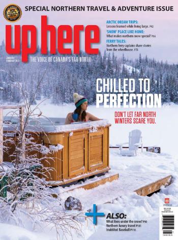 Cover of Up Here's January/February 2022 issue.